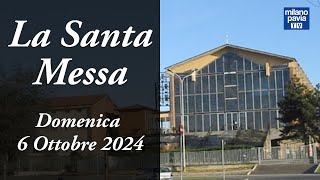 S Messa di Domenica 6 ottobre 2024 da Pavia [upl. by Mora348]