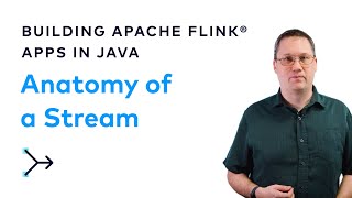 Anatomy of a Stream  Flink with Java [upl. by Shaughnessy]