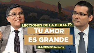 LECCIÓN 7  TU AMOR ES GRANDE HASTA LOS CIELOS  Lecciones de la Biblia  Trimestre 1 2024 [upl. by Smukler]