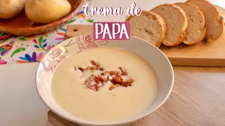 CREMA DE PAPA CON TOCINO  Del corazón al paladar [upl. by Scarface]