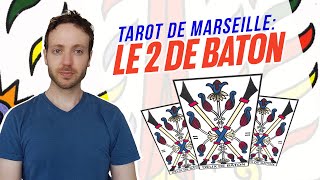 Tarot  Carte du 2 de baton [upl. by Gresham]