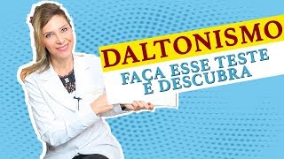 Daltonismo Teste Rápido Descubra se Você é Daltônico [upl. by Mitchael441]