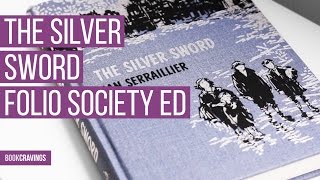 The Silver Sword  Folio Society Review  BookCravings [upl. by Starlin]