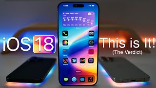 iOS 18  This is It The Verdict [upl. by Nyllewell199]