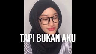 tapi bukan aku  kerispatih dalia farhana cover [upl. by Ataner]