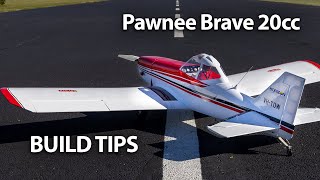 Hangar 9 Pawnee Brave 20cc  Build Tips [upl. by Hannibal]