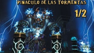 Wow MoP  ToT  Pináculo de las Tormentas 12  Raid 25 [upl. by Ettesoj]