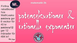 2b 242 potensekvationer o rationella exponenter [upl. by Suki]