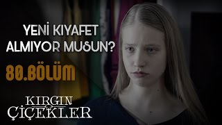 Kırgın Çiçekler 80Bölüm  Aleyna’nın eskileri [upl. by Quintina225]