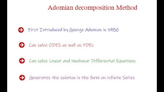 Adomian Decomposition Method to solve Ordinary Differential Equations [upl. by Naam741]