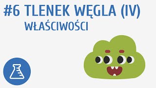 Tlenek węgla IV  właściwości 6  Powietrze i jego składniki [upl. by Annoyed]