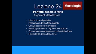 Greco Lezione 24 Perfetto debole e forte [upl. by Kcirdot]