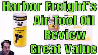 Harbor Freight  Central Pneumatic Air Tool Oil [upl. by Karel]