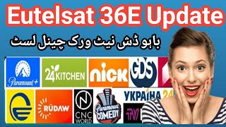 Eutelsat 36ENew Channel ListUpdateBahoo Dish Network [upl. by Greeson496]