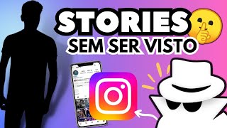 COMO VER STORIES SEM SER VISTO 😱  Veja Stories de outra pessoa ocultamente 👀 stories instagram [upl. by Uok]