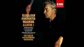 Wagner  Tannhauser  Venusberg Music Karajan  Berlin Philharmonic [upl. by Dorcea]