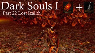 This place is HellLiterally Dark Souls 1 Lets Play 2024  Part 22 Lost Izalith [upl. by Mcmillan]