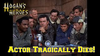 Shocking News BELOVED Hogans Heroes ACTOR Sadly Just Passed Away [upl. by Itoyj]