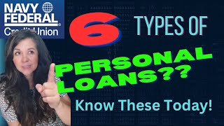 The 6 Navy Federal Personal Loans You Should Know About credit loan nfcu [upl. by Ahset]