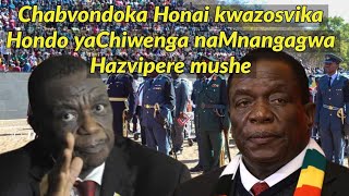 Chabvondoka Honai Kwazosvika Hondo yaChiwenga naMnangagwa Hazvipere mushe 🇿🇼🇿🇼🇿🇼🇿🇼🇿🇼 [upl. by Ahsitil]