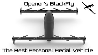 Openers BlackFly The Tesla Model 3 of Electric Aircraft [upl. by Eeroc]