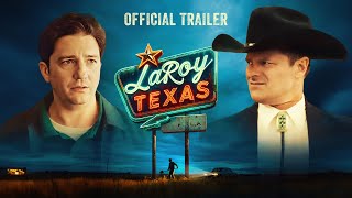 LaRoy Texas 2024  Official Trailer [upl. by Marcos531]