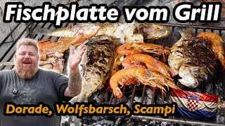 Fischplatte vom Grill in Kroatien – Scampi Doraden Wolfsbarsch amp mehr am offenen Feuer [upl. by Atirabrab697]