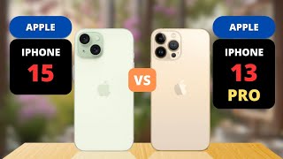 Iphone 15 vs Iphone 13 Pro Comparison [upl. by Niu]