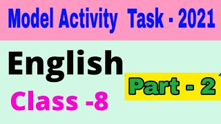 Model activity task class 8 english part 2 [upl. by Atile]