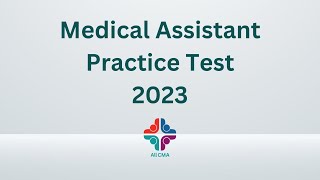 Medical Assistant Practice Test 2023 100 Questions with Explained Answer [upl. by Asamot]