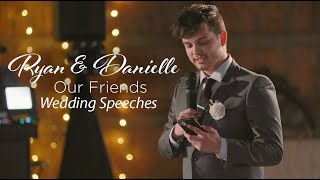 EMOTIONAL WEDDING SPEECHES FROM OUR BEST FRIENDS [upl. by Adnof]