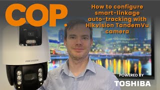 How to configure smartlinkage autotracking with Hikvision TandemVu camera [upl. by Adaynek]