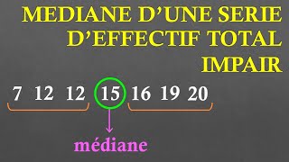 5e Médiane dune série cas où leffectif total est impair [upl. by Ruyam]