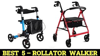 Top 5 Best Rollator Walker 2024 [upl. by Davin]