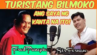 TURISTANG BILMOKO  Sir Fernan Song Cover [upl. by Suiramed484]