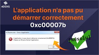 Comment corriger lerreur 0xc00007b lapplication na pas réussi démarrer correctement [upl. by Nate]