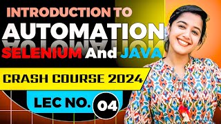 Java Automation Testing amp Selenium Tutorial For beginners  Part 4 [upl. by Cherilynn182]