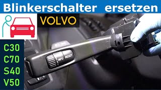 Blinker schaltet sich selbstständig ein Blinkerhebel wechseln beim Volvo V50 S40 C30 C70 [upl. by Rovelli667]