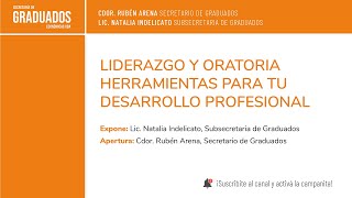 Liderazgo y Oratoria Herramientas para tu desarrollo profesional  Económicas UBA [upl. by Nairrod33]