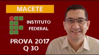 Questão 30 prova do IFES 2017  PROVA RESOLVIDA  Leia com ATENÇÃO as seguintes afirmações [upl. by Izogn]