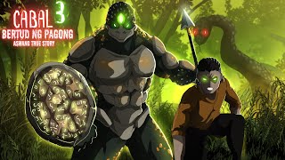 CABAL BERTUD NG PAGONG Part 3 Aswang True Story [upl. by Weingartner467]