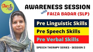 Pre Linguistic Skills  Faiza Badar  SLP  Pre Speech Skills [upl. by Fast]