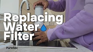 Replacing under Sink Water💧 Filter No promotion  Puretec  Easy way to installation 💧 [upl. by Liatrice]