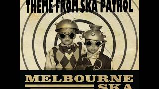 Melbourne Ska Orchestra  Theme From Ska Patrol [upl. by Lezti]