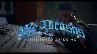 Un Titico X elkameloficial X zurdomcoficial ME ATRASAS Video Oficial [upl. by Yenoh]