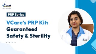 Understanding the Importance of Safety amp Sterility in VCare’s PRP Kit [upl. by Acirfa498]