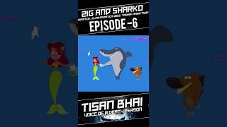 Zig and Sharko In Bangla  Tisan Bhai zigandsharko zigandsharkobangla tisanbhai [upl. by Nereil]