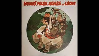 Henri Paule Agnès et Léon LP  1976  Jean Morlier [upl. by Adran]