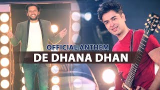 Karachi Kings Official Anthem 2018  De Dhana Dhan [upl. by Aicilat]