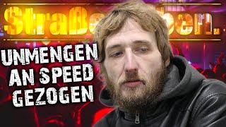 Unmengen an SPEED gezogen 🎥 Shawn 33 📢 Straßenleben Bremen [upl. by Anir]